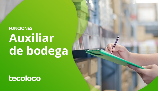 funciones de auxiliar de bodega