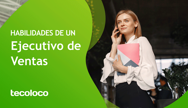 habilidades de un ejecutivo de ventas