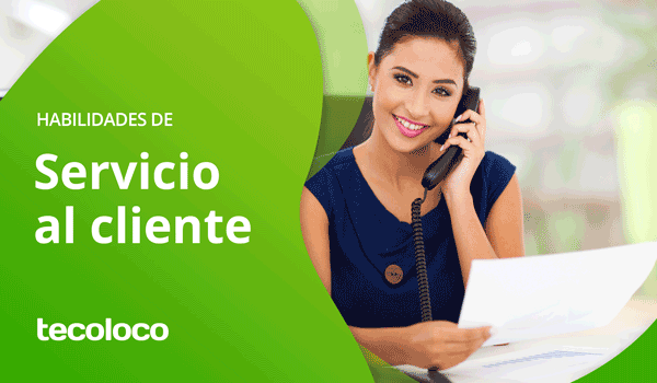 habilidades de servicio al cliente