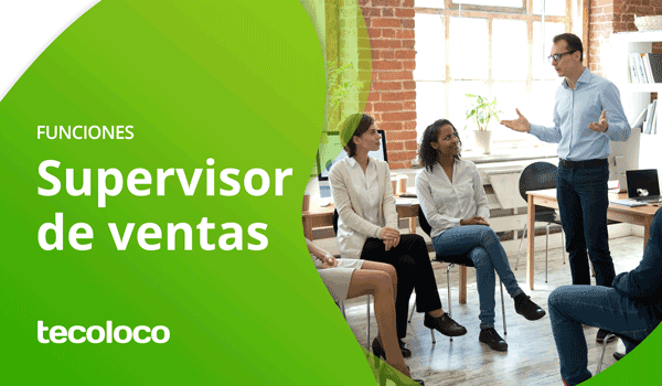 funciones de un supervisor de ventas