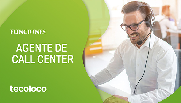 funciones de un agente de call center