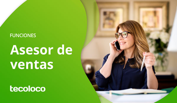 funciones de un asesor de ventas
